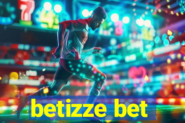 betizze bet